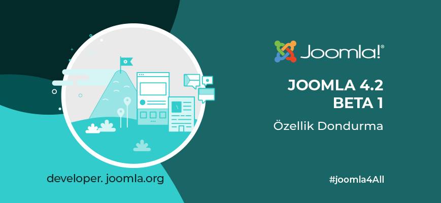 Joomla 4.2 Beta 1 - Geliştirme ve iyileştirme